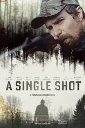 دانلود فیلم A Single Shot 2013