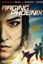 دانلود فیلم Raging Phoenix 2009