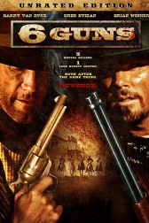 دانلود فیلم 6 Guns 2010