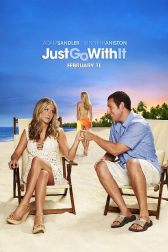 دانلود فیلم Just Go With It 2011