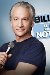 دانلود فیلم Bill Maher… But I’m Not Wrong 2010