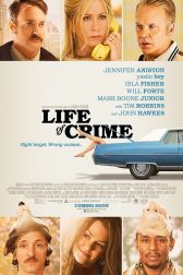 دانلود فیلم Life of Crime 2013