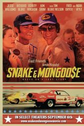 دانلود فیلم Snake and Mongoose 2013