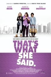 دانلود فیلم That’s What She Said 2012