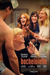 دانلود فیلم Bachelorette 2012