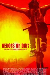 دانلود فیلم Heroes of Dirt 2015