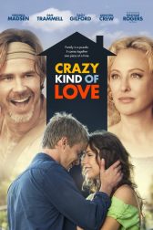 دانلود فیلم Crazy Kind of Love 2013