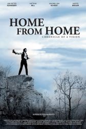 دانلود فیلم Home from Home: Chronicle of a Vision 2013