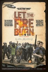 دانلود فیلم Let the Fire Burn 2013