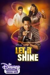 دانلود فیلم Let It Shine 2012