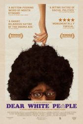 دانلود فیلم Dear White People 2014