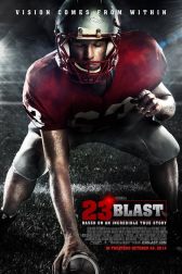 دانلود فیلم 23 Blast 2014