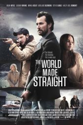 دانلود فیلم The World Made Straight 2015