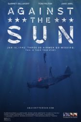 دانلود فیلم Against the Sun 2014