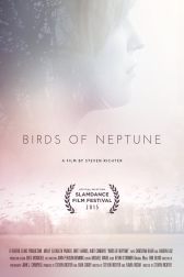 دانلود فیلم Birds of Neptune 2015