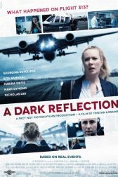 دانلود فیلم A Dark Reflection 2015