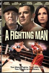 دانلود فیلم A Fighting Man 2014