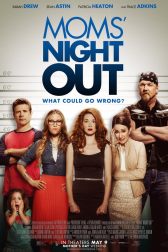 دانلود فیلم Moms’ Night Out 2014