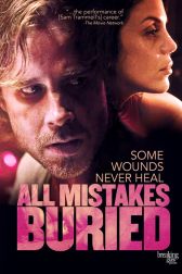 دانلود فیلم All Mistakes Buried 2015