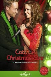 دانلود فیلم Catch a Christmas Star 2013