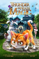 دانلود فیلم Thunder and the House of Magic 2013