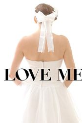 دانلود فیلم Love Me 2014