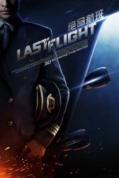 دانلود فیلم Last Flight 2014