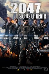 دانلود فیلم 2047: Sights of Death 2014