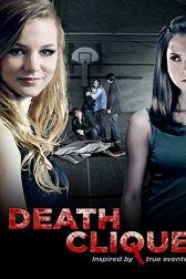 دانلود فیلم Death Clique 2014