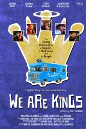 دانلود فیلم We Are Kings 2014