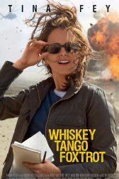 دانلود فیلم Whiskey Tango Foxtrot 2016