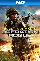 دانلود فیلم Operation Rogue 2014