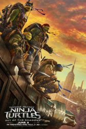 دانلود فیلم Teenage Mutant Ninja Turtles: Out of the Shadows 2016