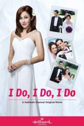 دانلود فیلم I Do, I Do, I Do 2015