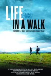 دانلود فیلم Life in a Walk 2015