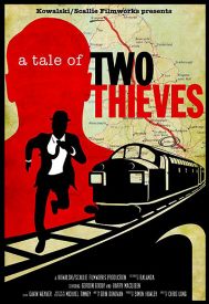 دانلود فیلم A Tale of Two Thieves 2014