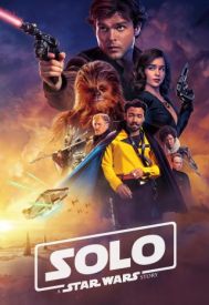 دانلود فیلم Solo: A Star Wars Story 2018