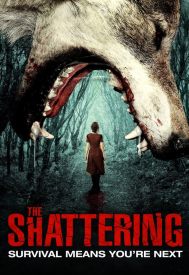 دانلود فیلم The Shattering 2015