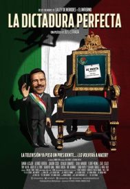 دانلود فیلم The Perfect Dictatorship 2014