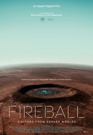 دانلود فیلم Fireball: Visitors from Darker Worlds 2020