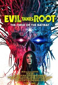 دانلود فیلم Evil Takes Root 2020