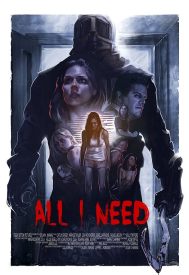 دانلود فیلم All I Need 2016