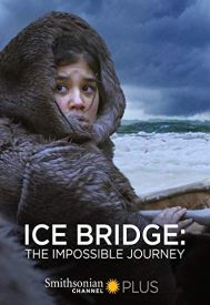 دانلود فیلم Ice Bridge: The Impossible Journey 2018