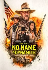 دانلود فیلم No Name and Dynamite Davenport 2022