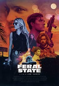 دانلود فیلم Feral State 2020