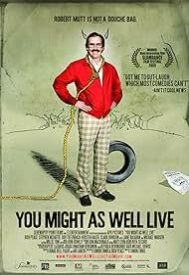 دانلود فیلم You Might as Well Live 2009