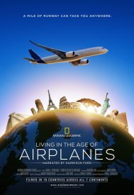 دانلود فیلم Living in the Age of Airplanes 2015