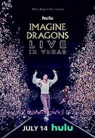 دانلود فیلم Imagine Dragons Live in Vegas 2023