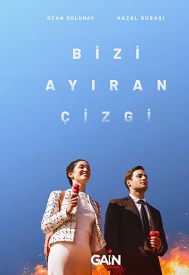 دانلود سریال Bizi Ayiran Çizgi 2021