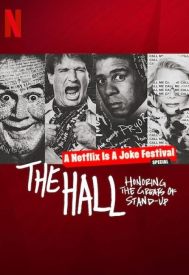 دانلود فیلم The Hall: Honoring the Greats of Stand-Up 2022